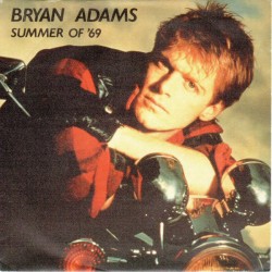 Bryan Adams - Summer Of '69 (7")  Bryan Adams - Summer Of '69 (7")