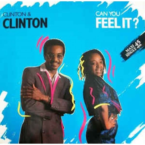 Clinton & Clinton ‎"Can You Feel It?" (12") 