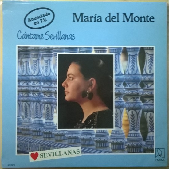 María Del Monte ‎"Cántame Sevillanas" (LP) 
