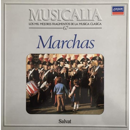 Musicalia 67. Marchas (LP) 