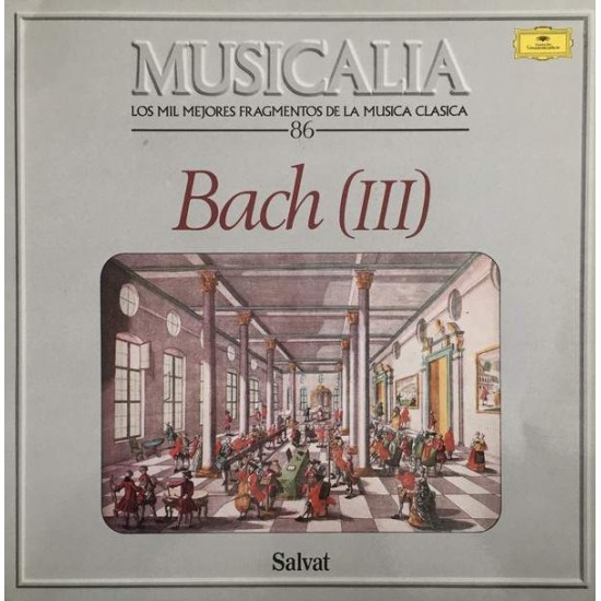 Musicalia 86. J.S. Bach (III)  (LP) 