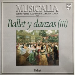 Musicalia 92. Ballet Y Danzas (III) (LP) 