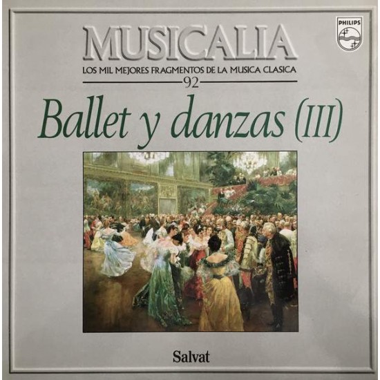 Musicalia 92. Ballet Y Danzas (III) (LP) 