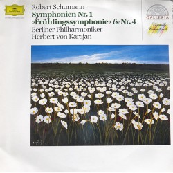 Robert Schumann - Berliner Philharmoniker - Symphonien Nr.1 »Frühlingssymphonie« & Nr.4 (LP) 