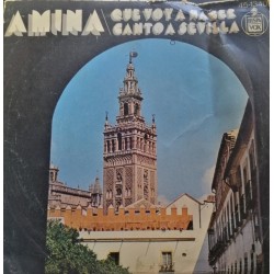 Amina - Que Voy A Hacer Canto A Sevilla  (7") Amina - Que Voy A Hacer Canto A Sevilla  (7")