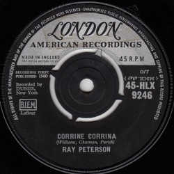 Ray Peterson - Corrine Corrina (7")  Ray Peterson - Corrine Corrina (7")