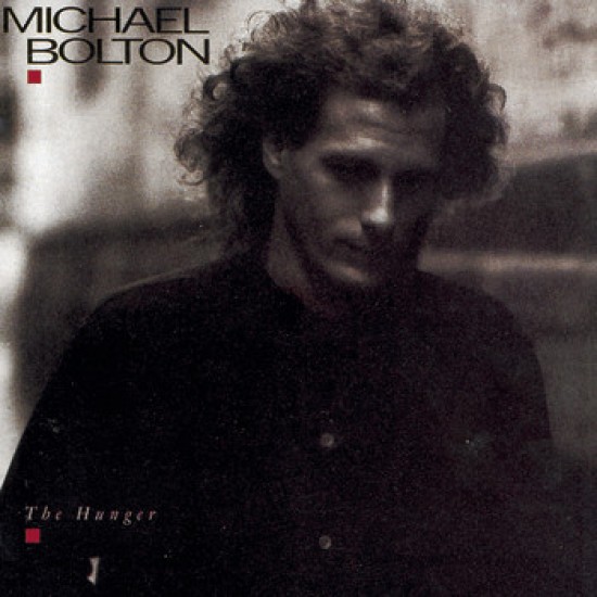 Michael Bolton "The Hunger" (LP) 