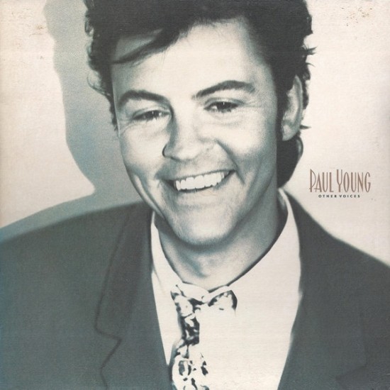 Paul Young ‎"Other Voices" (LP)* 