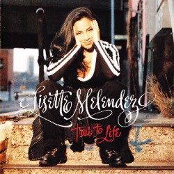 Lisette Melendez - True To Life  (CD) Lisette Melendez - True To Life  (CD)