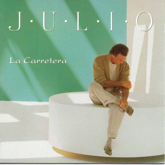 Julio Iglesias ‎"La Carretera" (CD) 