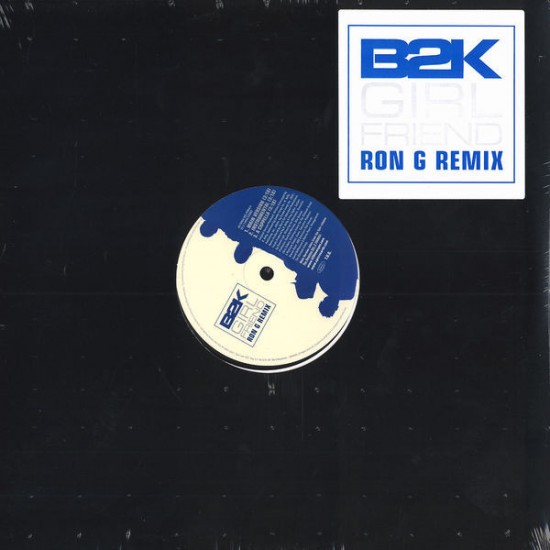 B2K ‎"Girlfriend (Ron G Remix) (12") 