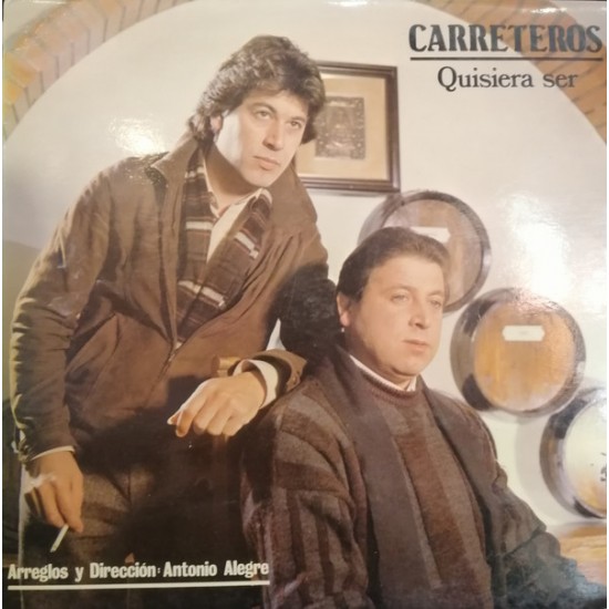 CARRETEROS ‎"Quisiera Ser" (LP)