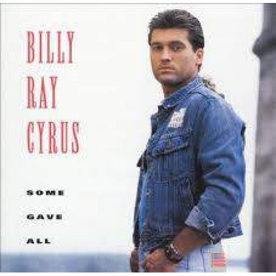 Billy Ray Cyrus ‎"Some Gave All" (LP) 
