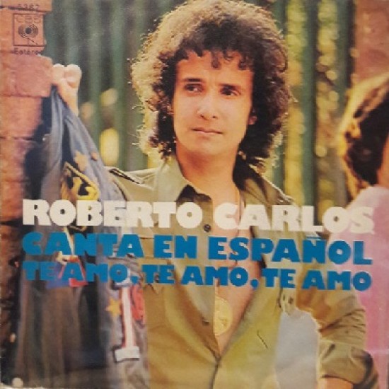 Roberto Carlos ‎"Canta En Español" (7") 