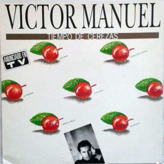 Víctor Manuel ‎"Tiempo De Cerezas" (LP)