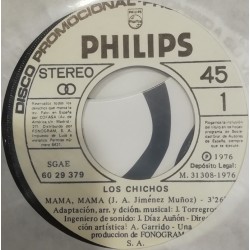 Los Chichos - Mama, Mama / De La Salud Y La Libertad (7")  Los Chichos - Mama, Mama / De La Salud Y La Libertad (7")