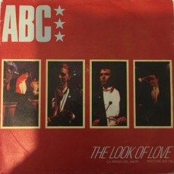 ABC - The Look Of Love (Parts One And Two) (7")  ABC - The Look Of Love (Parts One And Two) (7")