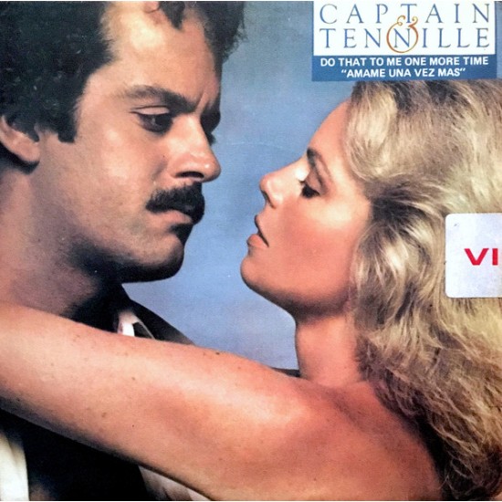 Captain & Tennille "Do That To Me One More Time = Amame Una Vez Mas" (7") 