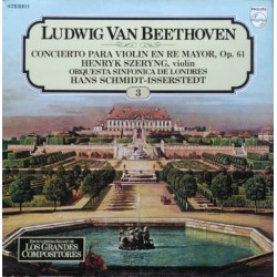 Ludwig van Beethoven, Henryk Szeryng, Orquesta Sinfónica De Londres, Hans Schmidt-Isserstedt - Concierto Para Violín En Re Mayor, Op. 61 (LP) 