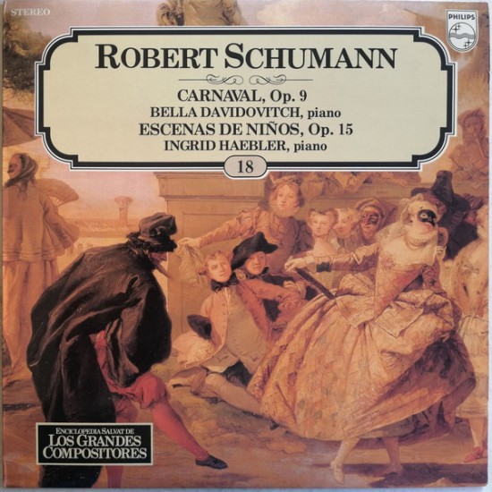 Robert Schumann ‎"Carnaval, Op. 9 / Escenas De Niños, Op. 15" (LP) 