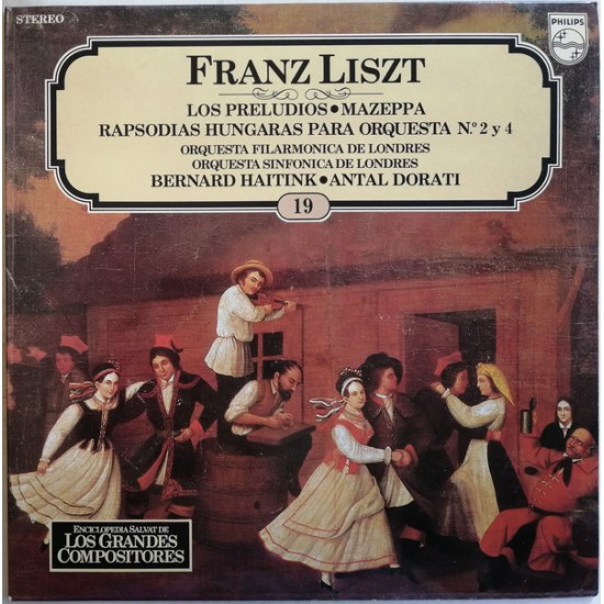 Franz Liszt "Los Preludios / Mazeppa / Rapsodias Hungaras Para Orquesta N.° 2 Y 4" (LP) 