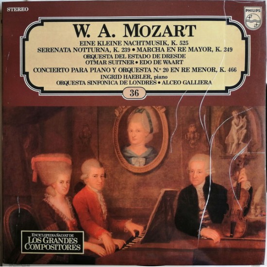 W. A. Mozart "Eine Kleine Nachtmusik, K. 525 - Serenata Notturna, K. 239 - Marcha En Re Mayor, K. 249 - Concierto Para Piano Y Orquesta No. 20 En Re Menor, K. 466" (LP) 