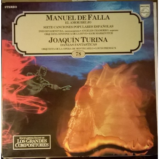 Manuel De Falla, Joaquín Turina ‎"El Amor Brujo / Siete Canciones Populares Españolas / Danzas Fantasticas" (LP) 