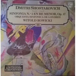 Dmitri Shostakovich, Orquesta Sinfonica De Londres - Witold Rowicki ‎"Sinfonia N.º 5 En Re Menor, Op.47" (LP) 