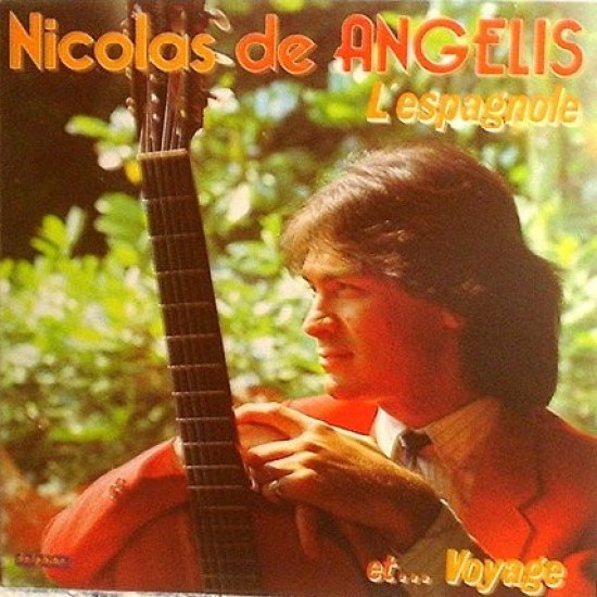 Nicolas De Angelis "L'Espagnole Et... Voyage" (LP) 