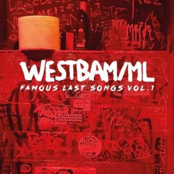 Westbam/ML "Famous Last Songs Vol.1" (2xLP - Gatefold)