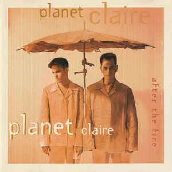 Planet Claire ‎"After The Fire" (CD)