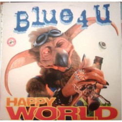 Blue 4 U ‎"Happy World" (12") 