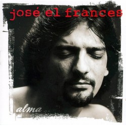 Jose El Frances - Alma  (CD)  Jose El Frances - Alma  (CD)