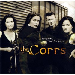 The Corrs ‎"Forgiven, Not Forgotten" (CD) 