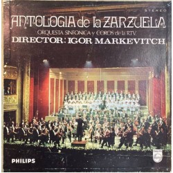 Orquesta Sinfónica Y Coro De RTVE, Igor Markevitch ‎"Antologia De La Zarzuela" (2xLP - Box)* 