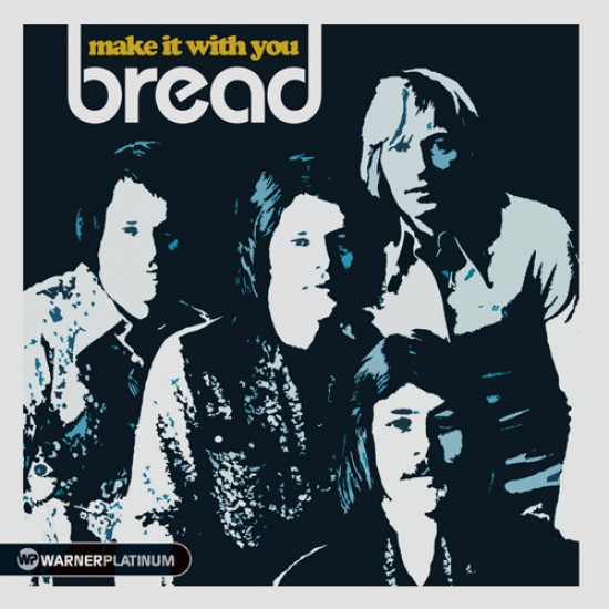 Bread "Make It With You" (CD) 