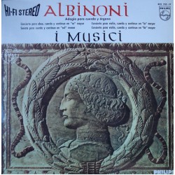 Albinoni "I Musici ‎– Adagio Para Cuerda Y Organo" (LP) 