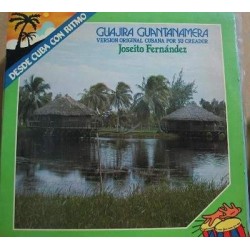 Joseíto Fernández - Guajira Guantanamera Version Original Cubana Por Su Creador (LP) 