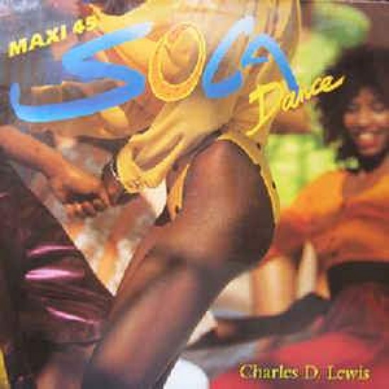 Charles D. Lewis "Soca Dance" (12")