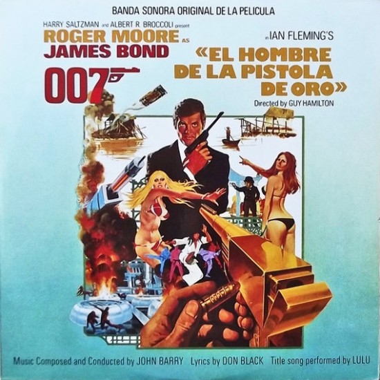 John Barry ‎"James Bond 007: "El Hombre De La Pistola De Oro" (Banda Sonora Original De La Película)" (LP) 