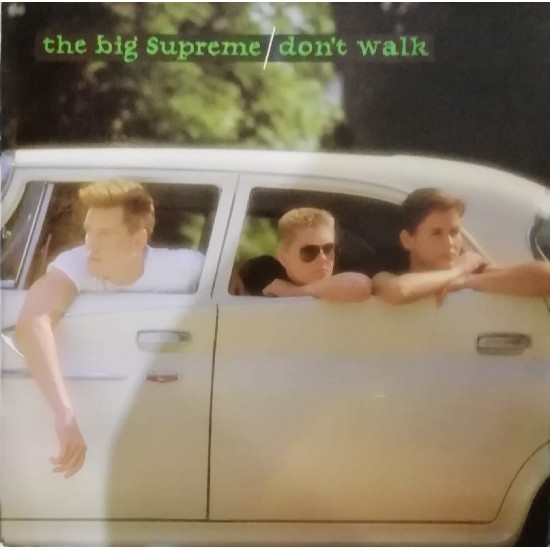 The Big Supreme ‎"Don't Walk" (12") 