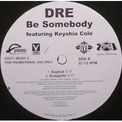 Dr. Dre - Be Somebody (12") 