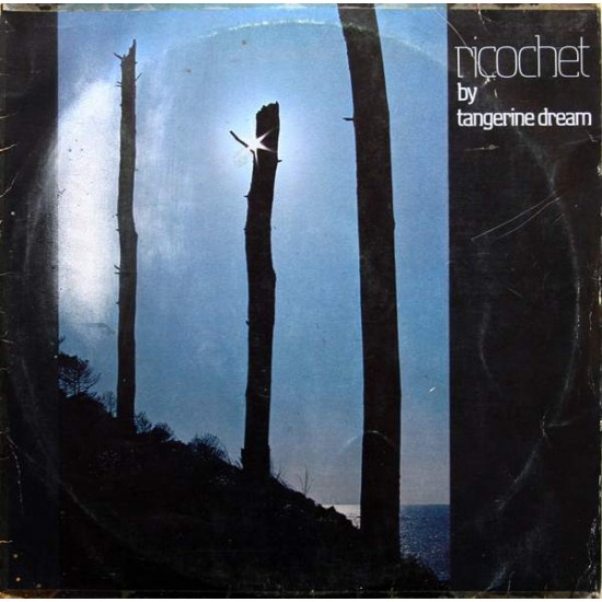 Tangerine Dream ‎"Ricochet" (LP) 