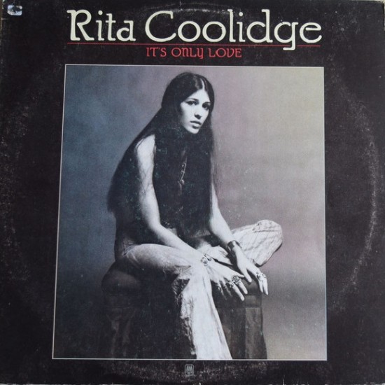 Rita Coolidge ‎"It's Only Love" (LP) 