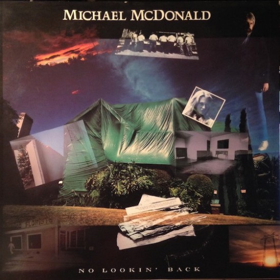 Michael McDonald ‎"No Lookin' Back" (LP - PRENSADO ESPECIAL) 
