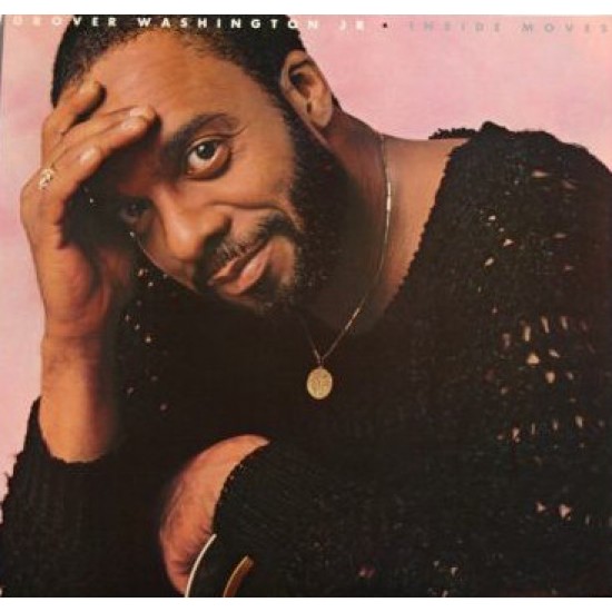 Grover Washington, Jr. ‎"Inside Moves" (LP) 