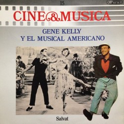 Gene Kelly Y El Musical Americano (LP)  Gene Kelly Y El Musical Americano (LP)
