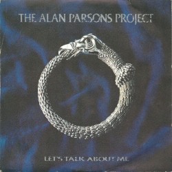 The Alan Parsons Project ‎"Let's Talk About Me" (7") 