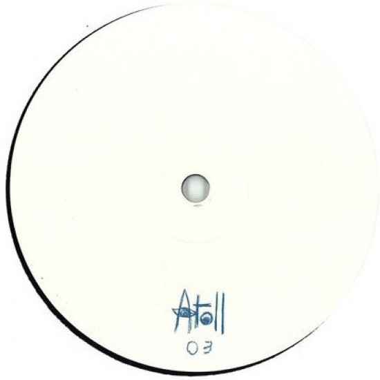 Atoll 03 (12")