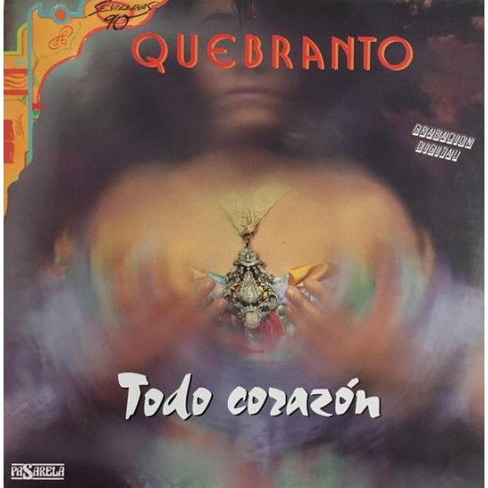 Quebranto ‎"Todo Corazon (Sevillanas 90)" (LP) 